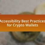 Accessibility Best Practices for Crypto Wallets